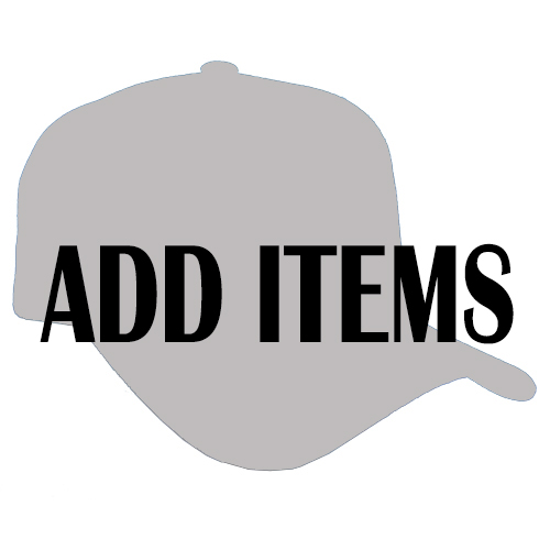 ADD ITEMS ADD ITEMS